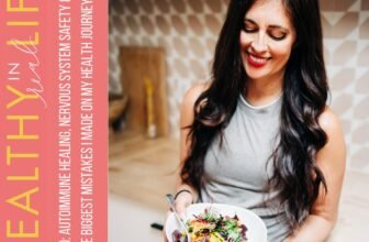 200: Autoimmune Therapeutic, Nervous System Security & the Largest Errors I Made on My Well being Journey